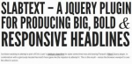 Make Headlines Smart, Sleek, and Strong Headlines with SlabText